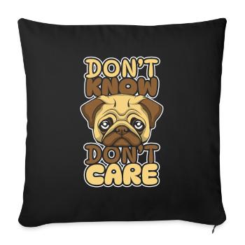 Carlin Chien Drôle Ne Pas Savoir Ne Pas Se Soucier - Housse de coussin décorative 45 x 45 cm - noir - Devant