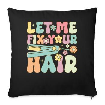 Groovy Hairstylist Friseurin - Sofakissenbezug 45 x 45 cm - Schwarz - Vorne