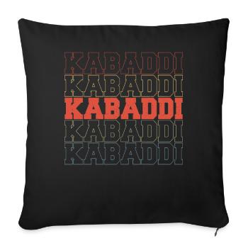 Gift for Kabaddi Lovers - Sofa pillowcase 17,3'' x 17,3'' (45 x 45 cm) - black - Front