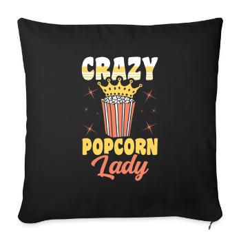 Crazy Popcorn Lady Lustiges Popped Corn Geschenk - Sofakissenbezug 45 x 45 cm - Schwarz - Vorne