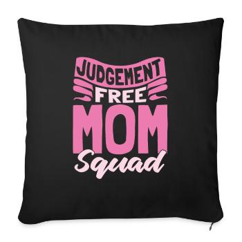 Mom Support Mom - Sofa pillowcase 17,3'' x 17,3'' (45 x 45 cm) - black - Front