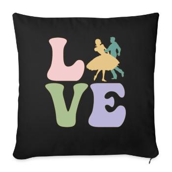 LOVE Square Dance Tanzen - Sofakissenbezug 45 x 45 cm - Schwarz - Vorne