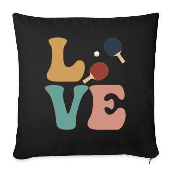 LOVE Table Tennis Ping Pong Player - Sofa pillowcase 17,3'' x 17,3'' (45 x 45 cm) - black - Front