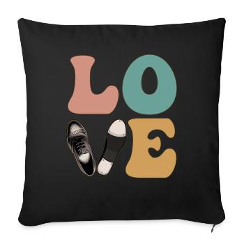 LOVE Tap Dance Dancer Shoe Dancing - Sofa pillowcase 17,3'' x 17,3'' (45 x 45 cm) - black - Front