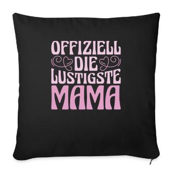 Mama Mutter Maman La plus drôle - Housse de coussin décorative 45 x 45 cm - noir - Devant