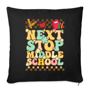 Next stop: Middle School, Elementary School - Sofa pillowcase 17,3'' x 17,3'' (45 x 45 cm) - black - Front