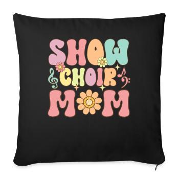 Show Choir Mom Groovy Singer Chanteur Chanteur Choriste - Housse de coussin décorative 45 x 45 cm - noir - Devant