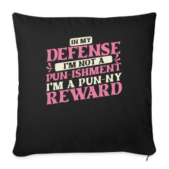 Black Humor Funny Funny Pun - Sofa pillowcase 17,3'' x 17,3'' (45 x 45 cm) - black - Front