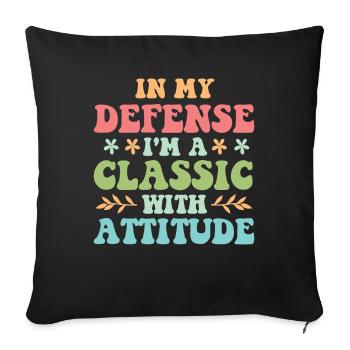 Pensioner Pension Funny Old People In My Defense - Sofa pillowcase 17,3'' x 17,3'' (45 x 45 cm) - black - Front