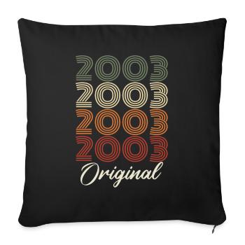 2003 Original Vintage Geburtstagsgeschenk 2003 - Sofakissenbezug 45 x 45 cm - Schwarz - Vorne