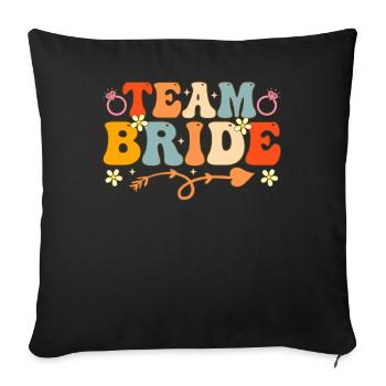 Team Bride Groovy Bridal Shower Hen - Sofa pillowcase 17,3'' x 17,3'' (45 x 45 cm) - black - Front