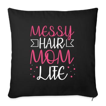 Mom Mom Messy Bun Mom Life - Sofa pillowcase 17,3'' x 17,3'' (45 x 45 cm) - black - Front