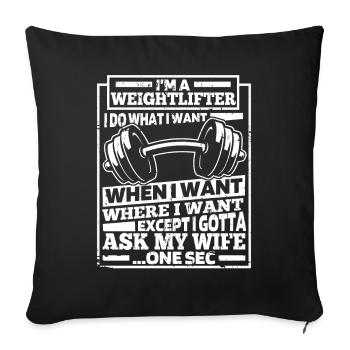 Weightlifting Weightlifter Funny - Sofa pillowcase 17,3'' x 17,3'' (45 x 45 cm) - black - Front