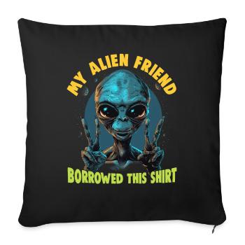 SciFi and alien aliens and UFO fan - Sofa pillowcase 17,3'' x 17,3'' (45 x 45 cm) - black - Front