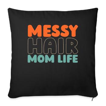 Mom Mom Messy Bun Mom Life - Sofa pillowcase 17,3'' x 17,3'' (45 x 45 cm) - black - Front