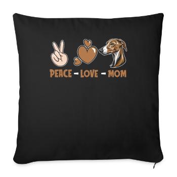 Greyhound Windhund Peace Love Dog Mom - Sofa pillowcase 17,3'' x 17,3'' (45 x 45 cm) - black - Front