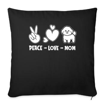 Bichon Frize Peace Love Dog Mom - Sofa pillowcase 17,3'' x 17,3'' (45 x 45 cm) - black - Front