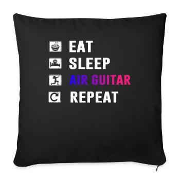 Eat Sleep Air Guitar Repeat Funny Air Guitarist - Sofa pillowcase 17,3'' x 17,3'' (45 x 45 cm) - black - Front