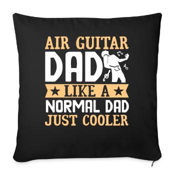 Air Guitar Dad Like A Normal Dad Funny Lu - Sofa pillowcase 17,3'' x 17,3'' (45 x 45 cm) - black - Front