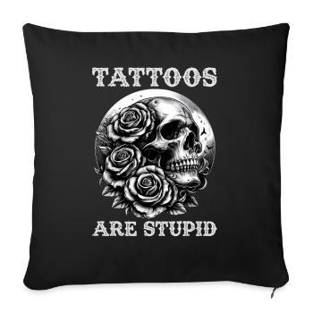 Les tatouages sont stupides drôles anti-tatouage crâne rose - Housse de coussin décorative 45 x 45 cm - noir - Devant