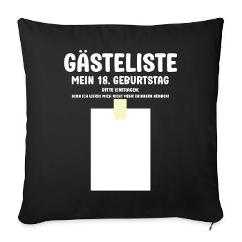 Gästeliste 18 Geburtstag bitte Eintragen 18 Jahre - Sofakissenbezug 45 x 45 cm - Schwarz - Vorne