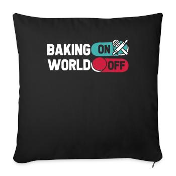 Baking Bakery Bakery Baking On World Off - Sofa pillowcase 17,3'' x 17,3'' (45 x 45 cm) - black - Front