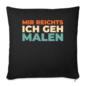 Painter, varnisher, I've had enough, I'm going to paint - Sofa pillowcase 17,3'' x 17,3'' (45 x 45 cm) - black - Front