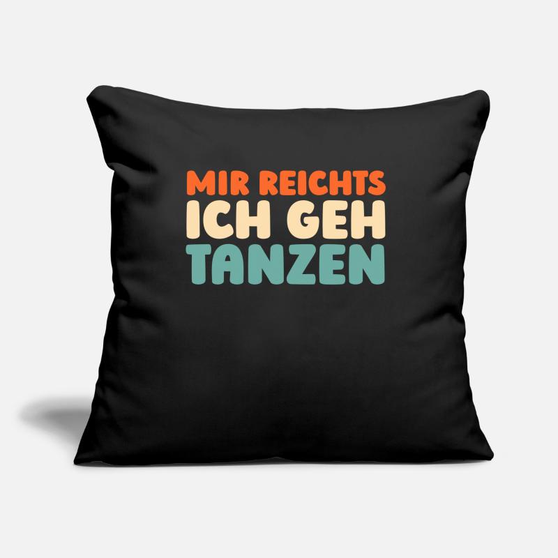 Dance teacher I've had enough, I'm going to dance Sofa pillowcase 17,3'' x 17,3'' (45 x 45 cm)