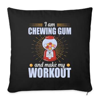 Chewing Gum And Make My Workout Kaugummi - Sofa pillowcase 17,3'' x 17,3'' (45 x 45 cm) - black - Front