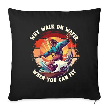 Kitesurfing Why Walk On Water Kitesurfer Jesus - Sofa pillowcase 17,3'' x 17,3'' (45 x 45 cm) - black - Front