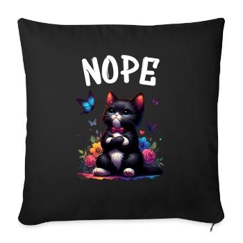 Cat Funny Saying Nope for Cat Lovers - Sofa pillowcase 17,3'' x 17,3'' (45 x 45 cm) - black - Front