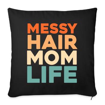 Maman Maman Chignon Désordonné Vie de Maman - Housse de coussin décorative 45 x 45 cm - noir - Devant