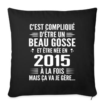 Toujours Beau Gosse 2015 Birthday Gift 2015 - Sofa pillowcase 17,3'' x 17,3'' (45 x 45 cm) - black - Front