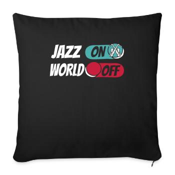 Jazz Music Jazz On World Off - Sofa pillowcase 17,3'' x 17,3'' (45 x 45 cm) - black - Front
