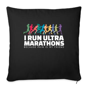 I Run Ultra Marathons Marathon Läufer - Sofakissenbezug 45 x 45 cm - Schwarz - Vorne
