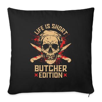 Butcher, butcher, butcher, skull - Sofa pillowcase 17,3'' x 17,3'' (45 x 45 cm) - black - Front