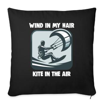 Kitesurfing Wind in my hair kite in the air - Sofa pillowcase 17,3'' x 17,3'' (45 x 45 cm) - black - Front