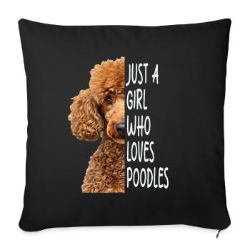 Cadeau Poodle Girl - Housse de coussin décorative 45 x 45 cm - noir - Devant