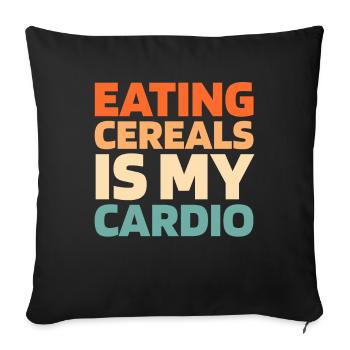 Frühstück Müsli Cereal Funny Cardio Quote - Sofakissenbezug 45 x 45 cm - Schwarz - Vorne