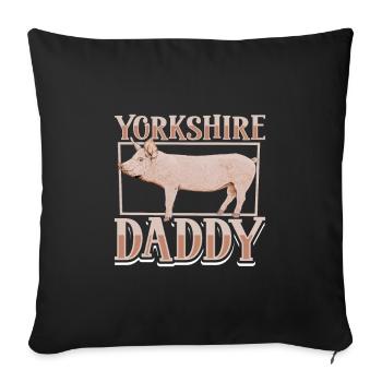 Papa cochon du Yorkshire - Housse de coussin décorative 45 x 45 cm - noir - Devant