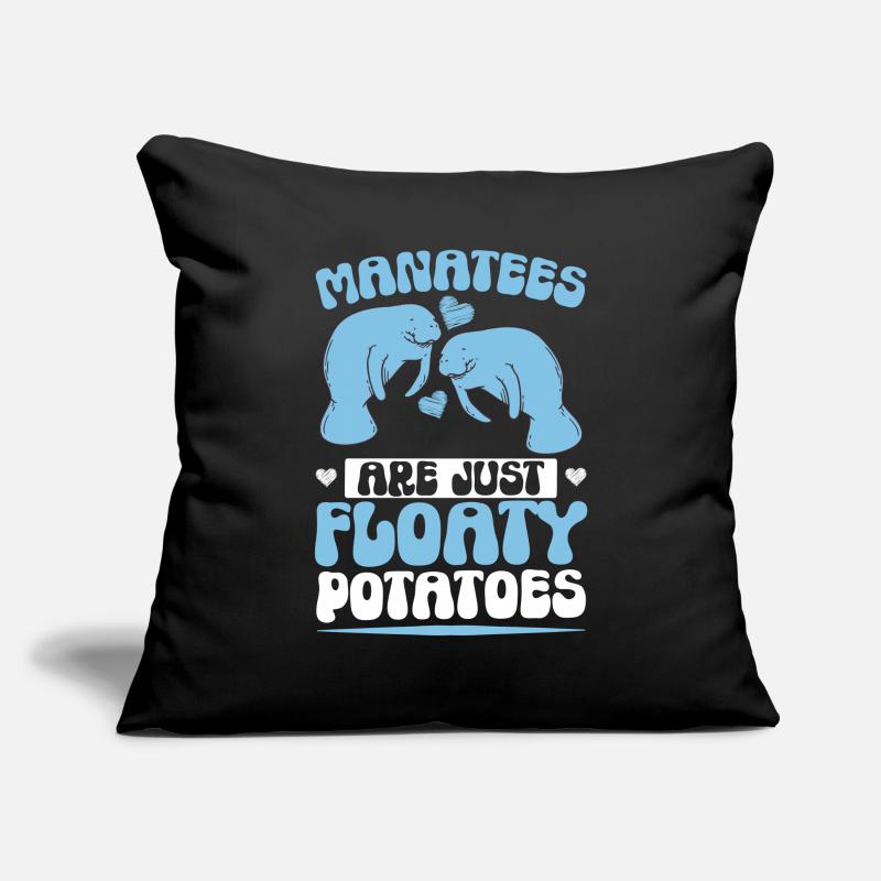 Manatees are simply floating potatoes Manatee Sofa pillowcase 17,3'' x 17,3'' (45 x 45 cm)