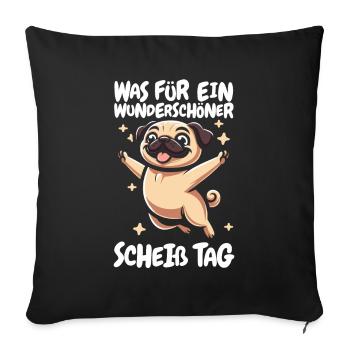 Pug Dog Funny Please Keep Your Mouth Shut - Sofa pillowcase 17,3'' x 17,3'' (45 x 45 cm) - black - Front