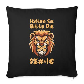 Lion, please shut up - Sofa pillowcase 17,3'' x 17,3'' (45 x 45 cm) - black - Front