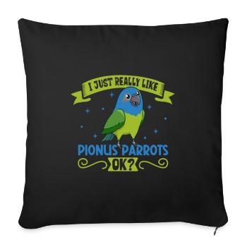 I love my red-rumped parrot - Sofa pillowcase 17,3'' x 17,3'' (45 x 45 cm) - black - Front