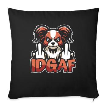 Brittany Spaniel Es Ist Mir Scheißegal Idgaf - Sofakissenbezug 45 x 45 cm - Schwarz - Vorne