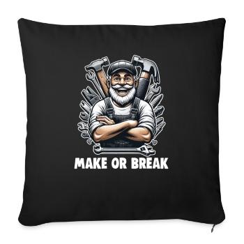 Handyman Dad Make Or Break DIY DIY DIY - Sofa pillowcase 17,3'' x 17,3'' (45 x 45 cm) - black - Front