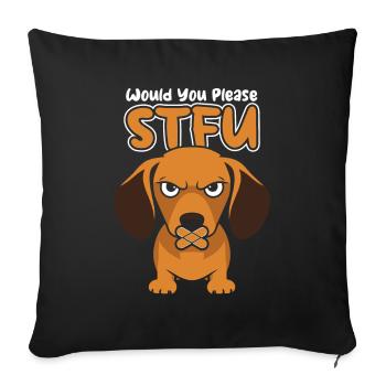 Teckel Dackel tais-toi S’il te plaît tais-toi - Housse de coussin décorative 45 x 45 cm - noir - Devant