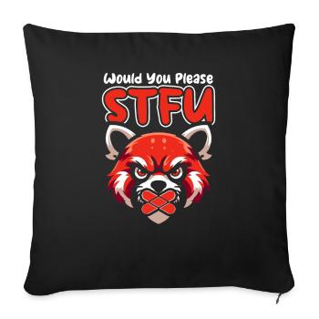 Red Panda Stfu Would You Please Shut Up - Sofa pillowcase 17,3'' x 17,3'' (45 x 45 cm) - black - Front