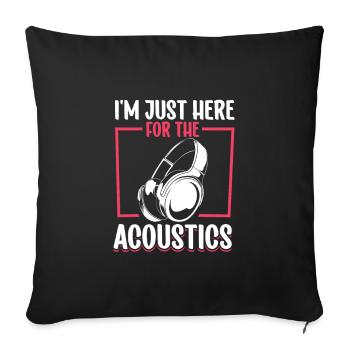 Uniquement là pour l’acoustique - ingénieurs du son - Housse de coussin décorative 45 x 45 cm - noir - Devant