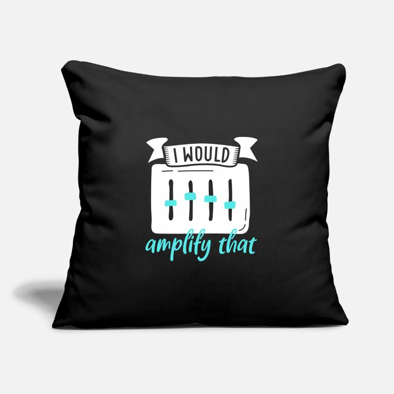 I would amplify this - sound engineer Sofa pillowcase 17,3'' x 17,3'' (45 x 45 cm)
